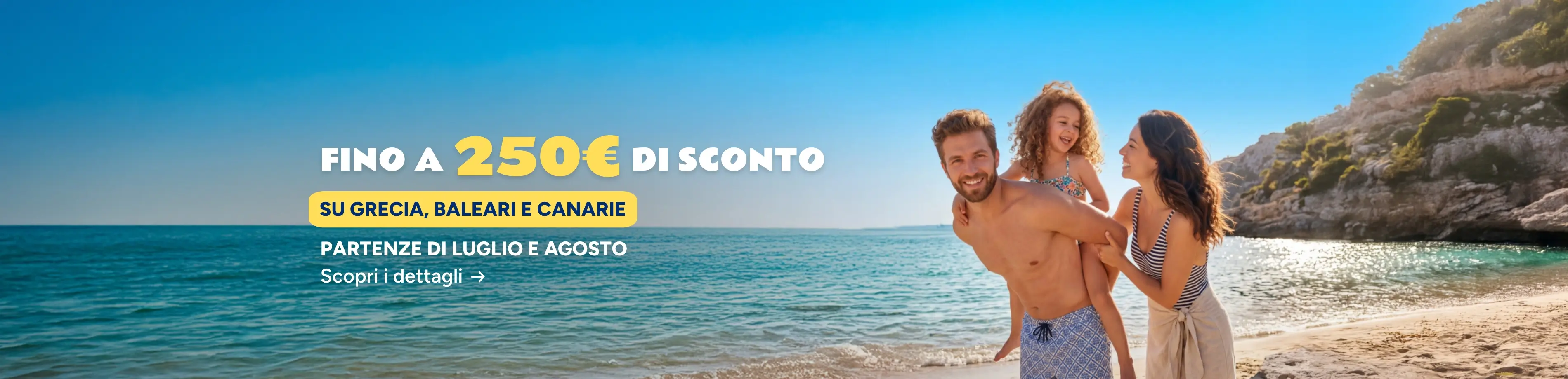 Speciale Summer fino a 250€ di sconto