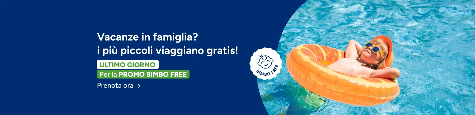 Vacanze bambino gratis Vacanze bambino gratis